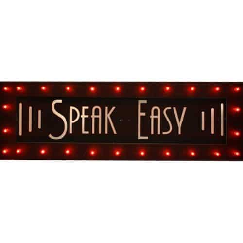 Speakeasy Sign